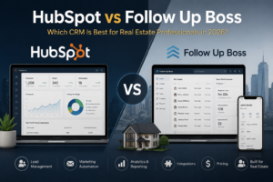 HubSpot vs Follow Up Boss pricing comparison for US real estate teams